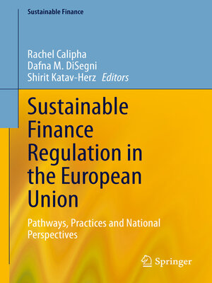 cover image of Sustainable Finance Regulation in the European Union